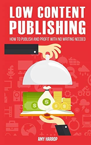 Low content publishing how - low, to
