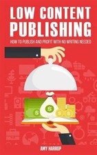 Low Content Publishing : How